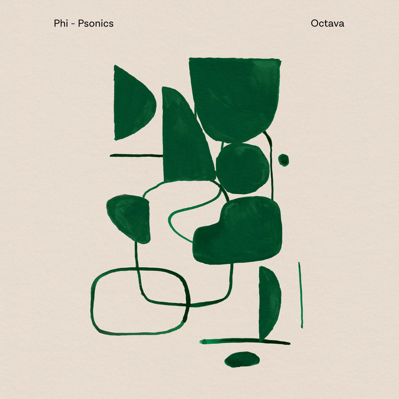 Phi-Psonics "Octava" Album 2023