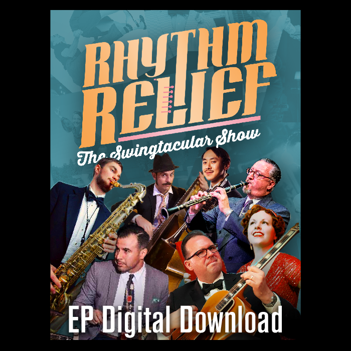 Rhythm Relief - The Swingtacular Show (2020)